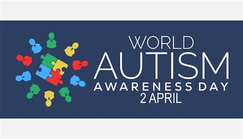 Premium Vector World Autism Awareness Day Observed Every Year In April