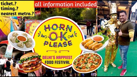 Horn OK Please The Happiest Food Festival 2022 Food Festival JLN