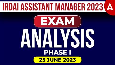 IRDAI Assistant Manager Exam Analysis IRDAI Exam Analysis IRDAI