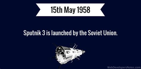 Sputnik 3 is launched