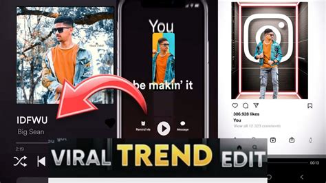 IDFWU Big Sean Trending Reel Editing Tutorial !! NEW capcut template!! New trending Edit in ...