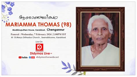 Funeral Servie Of Mariamma Thomas Karakkad Live Youtube