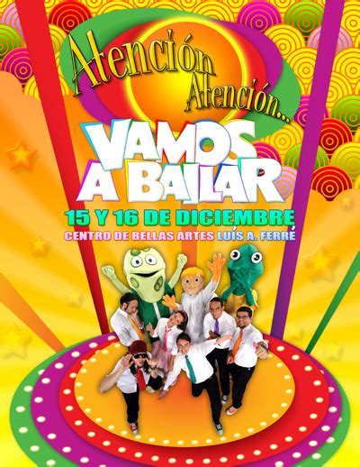 Atencion, Atencion "Vamos a Bailar" - EventosPrr