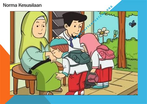 Contoh Norma Kesusilaan Di Lingkungan Masyarakat Id