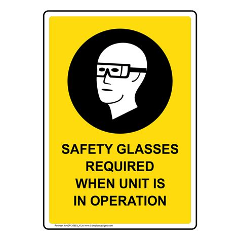 Vertical Sign Machine Safety Safety Glasses Required