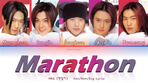 Nrg Marathon Han Rom Eng Lyrics Youtube