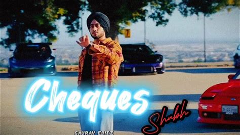 Cheques X Shubh Edit💸 4kstatus Shubh Youtube