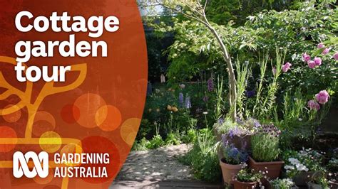 A Tour Of A Spectacular Hidden Cottage Garden Garden Design And