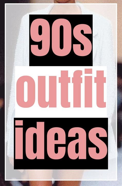 90s Decade Outfits 90s Themed Outfits Grunge 90s Outfits Old School