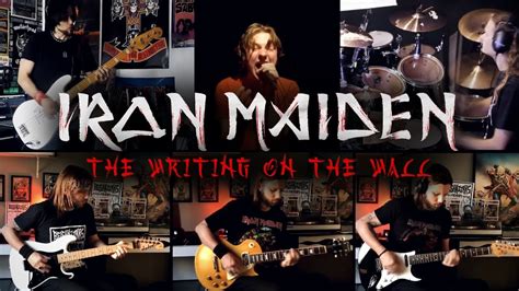 Iron Maiden The Writing On The Wall Collab Tribute Youtube