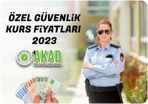 Özel Güvenlik Kurs Ücretleri 2023 Bursa Akad Güvenlik