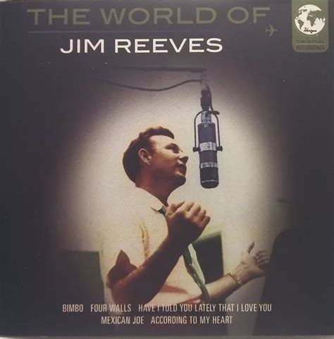 The World Of Jim Reeves Álbum De Jim Reeves Letras