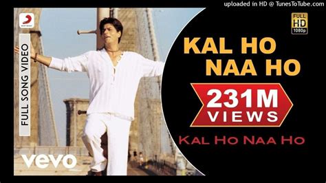 Kal Ho Naa Ho Full Video Title Track Shah Rukh Khan Saif Ali Preity Sonu Nigam Karan J 128