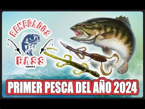 Primer Pesca Del A O Youtube