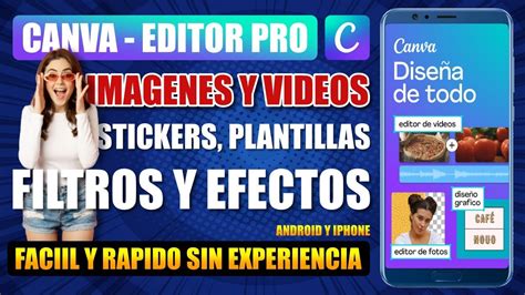 ⭐ Canva App Para Hacer Diseños Editar Fotos Y Videos En Android Y Iphone Opción 5 Youtube