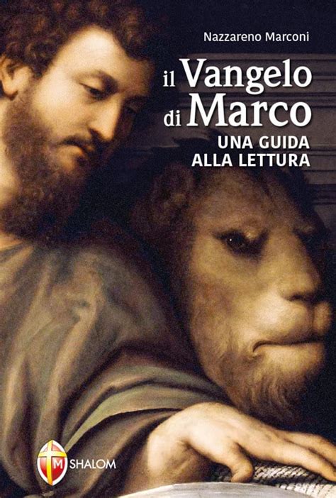 Il Vangelo Di Marco Una Guida Alla Lettura Libreria La Cometa