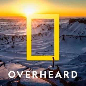 Q&A with Whitney Johnson about National Geographic’s Overheard Podcast ...