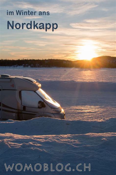 Mit Dem Wohnmobil Im Winter Ans Nordkapp Norwegen Reisen Camping