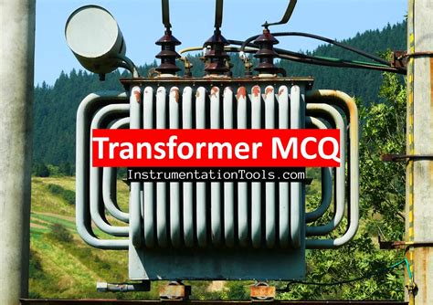 200 Transformer MCQ Multiple Choice Questions