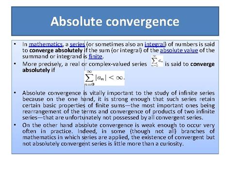 Convergence of Series Absolute convergence Conditional convergence Examples