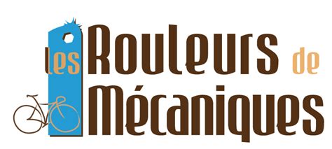 Stages Et S Jours V Lo Les Rouleurs De Mecaniques Organisent Des