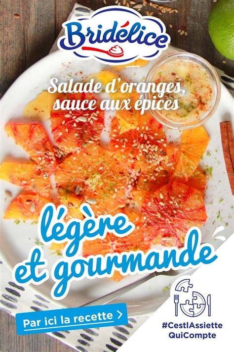 Salade doranges et sauce aux épices Bridelice Recipe Food