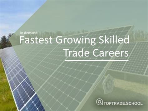 In Demand Fastest Growing Skilled Trades Top Trade School 2019 20