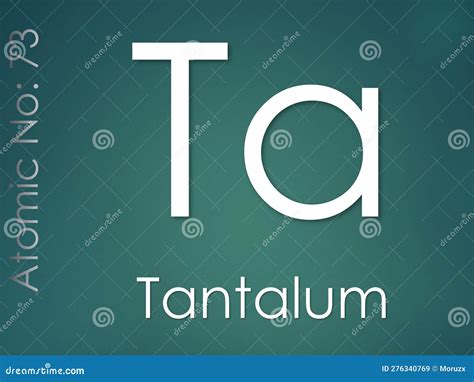 Tantalum Chemical Element Symbol On Green Background Stock Illustration