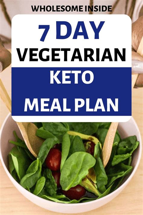 7 Day Vegetarian Keto Meal Plan Wholesome Inside Vegetariano