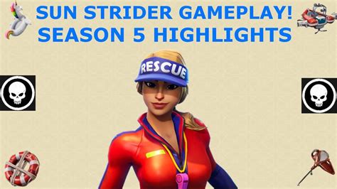 Fortnite Sun Strider 𝐓𝐇𝐈𝐂𝐂 Gameplay Season 5 Highlights Fortnite Battle Royale Youtube