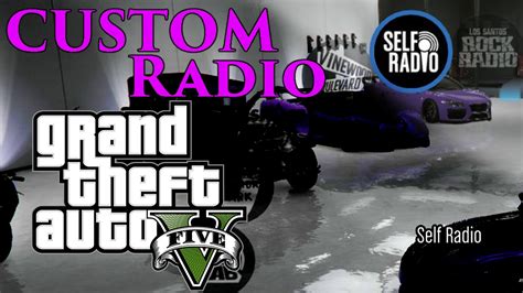 Gta V Pc Custom Radio Station Tutorial Youtube