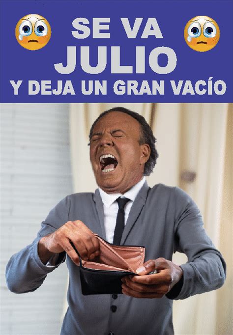 Los Desopilantes Memes Por La Despedida De Julio