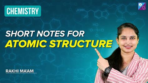 Short Notes For Atomic Structure Chemistry JEE Main 2024 Aakash