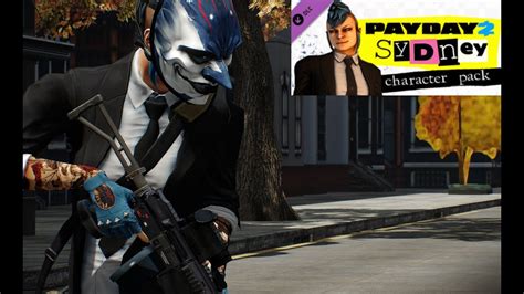 Payday 2 Sydney Lines YouTube