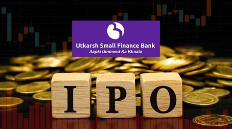 IPO Review Utkarsh Small Finance Bank