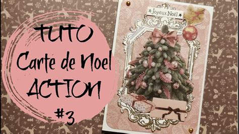 TUTO CARTE DE NOEL Matériel ACTION 3 Tutorial Christmas Card ACTION