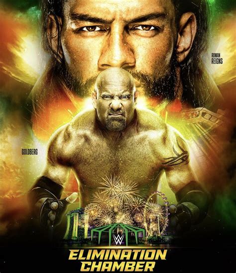 Elimination Chamber Roman Reigns Vs Goldberg Roman Reigns