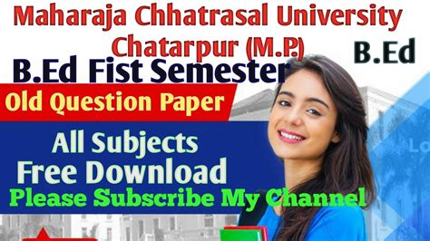 Maharaja Chhatrasal University Chatarpur M P B Ed First Semester Old