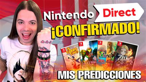 NINTENDO DIRECT CONFIRMADO para MAÑANA MIS PREDICCIONES LOCAS