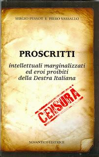 I PROSCRITTI UN NUOVO SAGGIO DI PIERO VASSALLO E SERGIO PESSOT