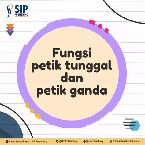 fungsi petik tunggal  petik ganda sip publishing