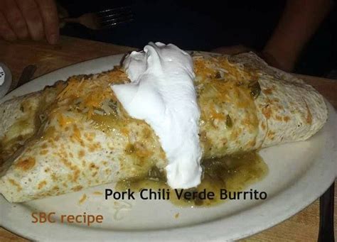 Yummy Pork Chili Verde Burrito Make These The Next Time You Have