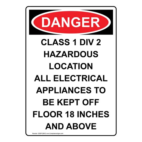 Vertical Class 1 Div 2 Hazardous Location Sign Osha Danger