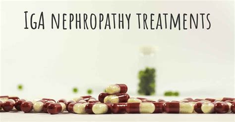 What Are The Best Treatments For Iga Nephropathy