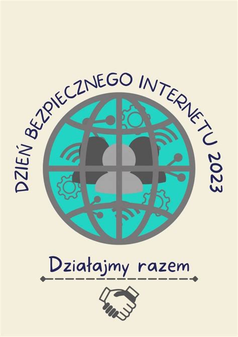 DZIEŃ BEZPIECZNEO INTERNETU 2023 DZIAŁAJMY RAZEM VI LO IM