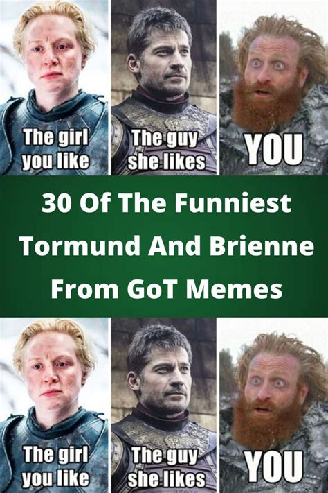 30 of the funniest tormund and brienne from got memes – Artofit