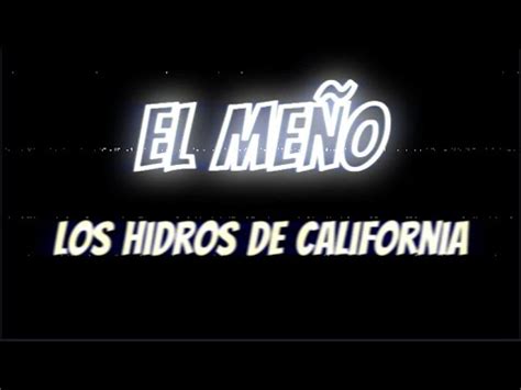 Los Hidros De California El Meño En Vivo 2024 YouTube