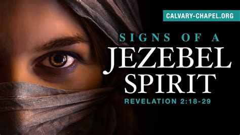 The Sign Of A Jezebel Spirit Revelation 218 29 Youtube