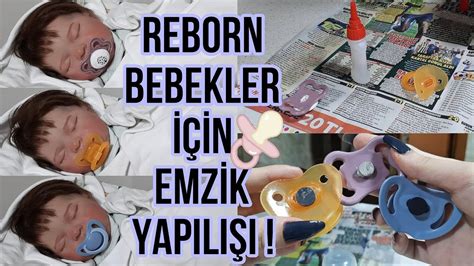 Reborn Bebeklere Emz K Nasil Yapilir Ger Ek Oyuncak Bebekler N