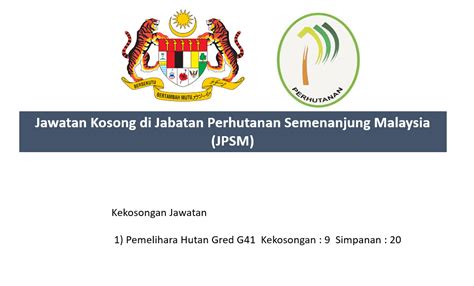 Jawatan Kosong Di Jabatan Perhutanan Semenanjung Malaysia Jpsm